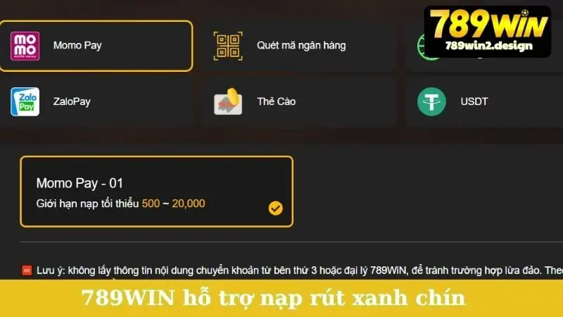 789WIN hỗ trợ hệ thống nạp rút xanh chín, thực hiện dễ dàng